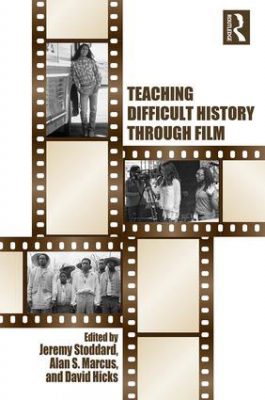 Teaching Difficult History through Film